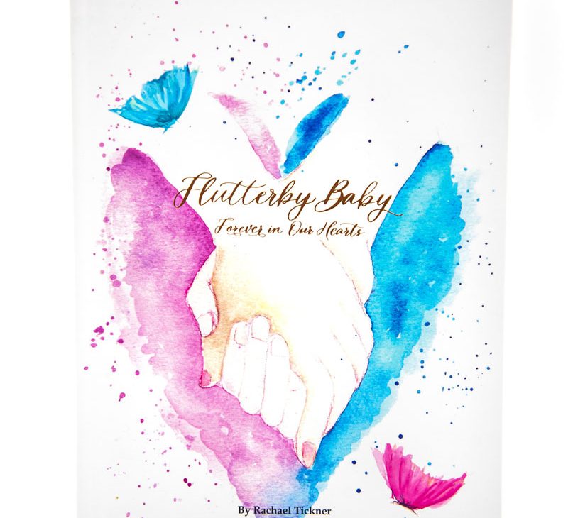 Flutterby Baby: Forever in our hearts - A gift book for those grieving miscarriage