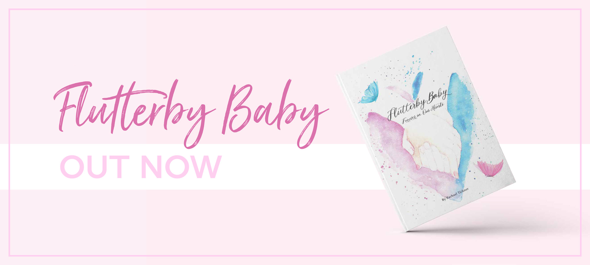 Flutterby Baby Book Out Now Banner